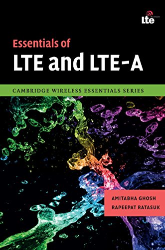 Essentials of LTE and LTE-A (The Cambridge Wireless Essentials Series)