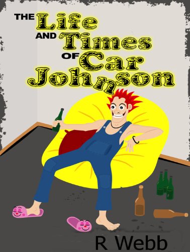 E-book - The Life and Times of Car Johnson by R. Webb