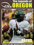 The Legends of the Oregon DucksThe Legends of the Oregon Ducks