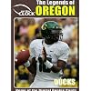 The Legends of the Oregon DucksThe Legends of the Oregon Ducks