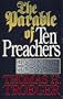 The Parable of Ten Preachers