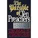 The Parable of Ten Preachers