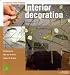 Creativity with Flowers: Interior Decoration: Creativity with Flowers