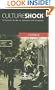 Culture Shock! France: A Survival Guide to Customs and Etiquette (Culture Shock! A Survival Guide to Customs & Etiquette)