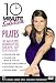10 Minute Solution: Pilates