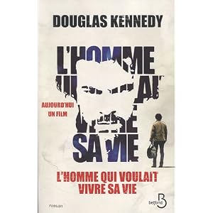 L'homme qui voulait vivre sa vie
