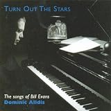 Music : Turn Out The Stars - The Music Of Bill Evans