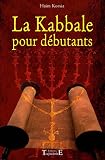 La Kabbale pour d�butants