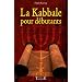 La Kabbale pour d�butants