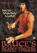 Bruce's Deadly Fingers 