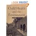 Child Health and the Environment (Medicine)