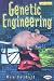 Genetic Engineering (Cool Science)