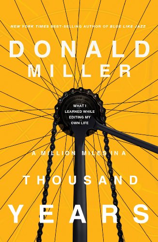 A Million Miles in a Thousand Years: What I Learned While Editing My Life Book Image