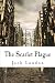 The Scarlet Plague: A Dystopian Plague Classic!