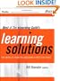 Best of The eLearning Guild's Learning Solutions: Top Articles from the eMagazine's First Five Years (Pfeiffer Essential Resources for Training and HR Professionals)