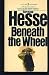 Beneath the Wheel (Mass Market Paperback)