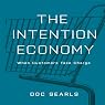 The Intention Economy: When Customers Take Charge