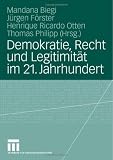 Demokratie, Recht und Legitimität im 21. Jahrhundert (German Edition)