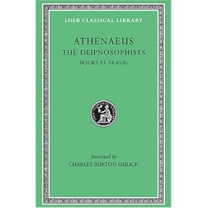 【クリックで詳細表示】The Deipnosophists， Volume VI： Books 13-14.653b (Harvard Studies in Urban History) [ハードカバー]