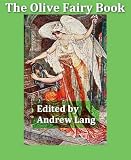 The Olive Fairy Book (Dodo Press)