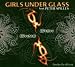 Girls Under Glass-Ohne Dich