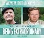 The Importance of Being Extraordinary
