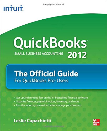 QuickBooks 2012 The Official Guide (QuickBooks: The Official Guide)