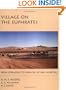 Village on the Euphrates: From Foraging to Farming at Abu Hureyra