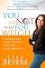 YOU ARE NOT WHAT YOU WEIGH