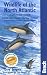 Wildlife of the North Atlantic: A Cruising Guide - British Isles, Faroes, Norway, Iceland, Southern Greenland, Newfoundland (Bradt Travel Guides (Wildlife Guides))