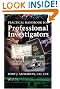 Practical Handbook for Professional Investigators, Second Edition