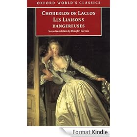 Les Liaisons dangereuses (Oxford World's Classics)