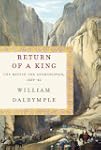 Return of a King: The Battle for Afgh...