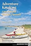 Adventure Kayaking: Cape Cod and Marthas