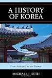 A History of Korea: From Antiquity to the Present
