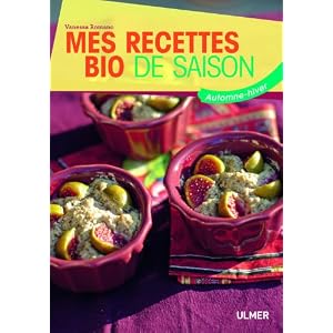Mes recettes bio de saison : Automne-hiver