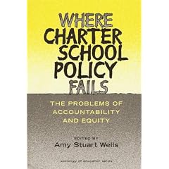 Where Charter School Policy Fails: The Problems of Accountability and Equity