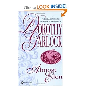 Almost Eden -  Dorothy Garlock