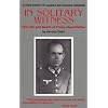 In Solitary Witness