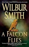 A Falcon Flies (Ballantyne Novels)