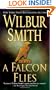 A Falcon Flies (Ballantyne Novels)