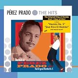 The Best of Pérez Prado: The Original Mambo No. 5