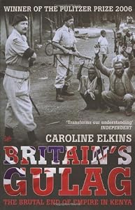 Image of Britain's Gulag : The Brutal End of Empire in Kenya