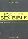 The Position Sex: 50 Wild Sex Positions You Probably Haven’t Tried