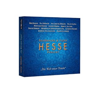 Hesse Projekt "Die Welt unser Traum"