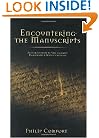 Encountering the Manuscripts: An Introduction to New Testament Paleography & Textual Criticism