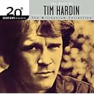 20th Century Masters: The Millennium Collection: Best of Tim Hardin