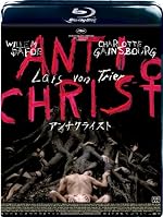 アンチクライスト [Blu-ray]