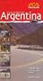 Argentina - Guia Turistica Automovil Club Argentino 2008/2009 (Spanish Edition)