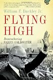 Flying High: Remembering Barry Goldwater